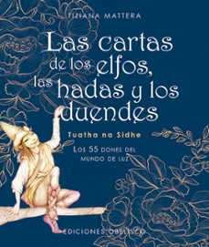 las cartas de los elfos, las hadas y los duendes  (n.e.)-9788491118640