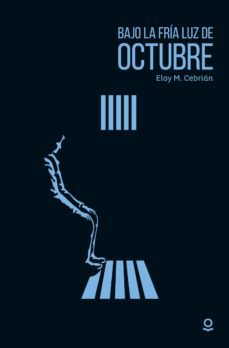 bajo la fría luz de octubre-9788491220640