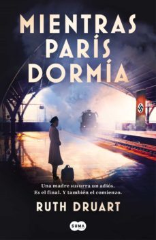 mientras paris dormia (ebook)-ruth druart-9788491295440