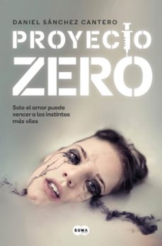 proyecto zero (ebook)-daniel sánchez cantero-9788491299240