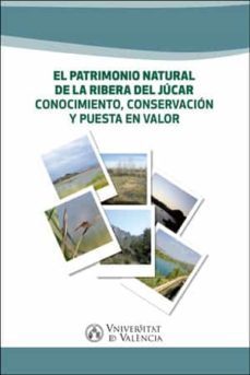 el patrimonio natural de la ribera del jucar-9788491331940