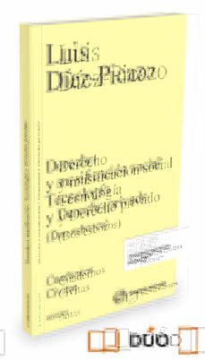 derecho y masificacion social tecnologia y derecho privado (dos esbozos)-luis maria diaz picazo-9788491359340