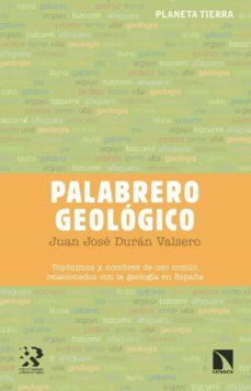 palabrero geologico-juan jose duran valsero-9788491380740