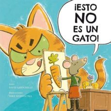 ¡esto no es un gato!-9788491450740