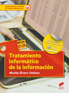 tratamiento informatico de la informacion (grado medio gestion administrativa)-9788491714040