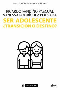 ser adolescente. ¿transicion o destino? (ebook)-ricardo fandiño pascual-9788491808640