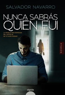 nunca sabras quien fui-9788491893240