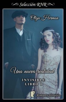 una nueva realidad (bilogia invisible 1) (ebook)-olga hermon-9788491950240