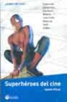 super heroes del cine-adolfo perez agusti-9788492023240