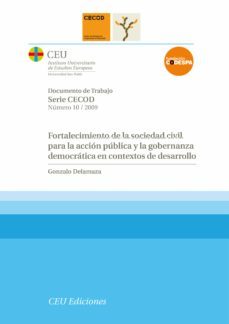 fortalecimiento de la sociedad civil para la accion publica y la la gobernanza democratica en contextos de desarrollo-miguel fernandez trillo figueroa-9788492456840