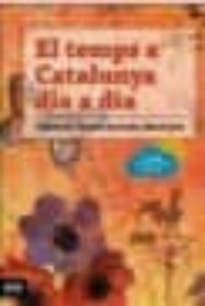 el temps a catalunya dia a dia-marcel barriendos costa-9788492552740