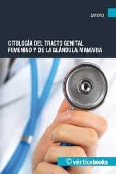 citologia del tracto genital femenino y de la glandula mamaria-francisco lorenzo tapia-9788492578740