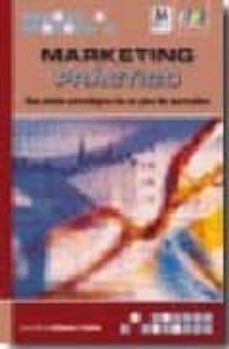 marketing practico: una vision estrategica de un plan de marketin g-l.m. echeverri-9788492650040