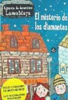 lasse maya: el misterio de los diamantes-martin widmark-helena willis-9788492985340