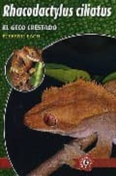 rhacodactylus ciliatus: el geco crestado-stefanie bach-9788493418540