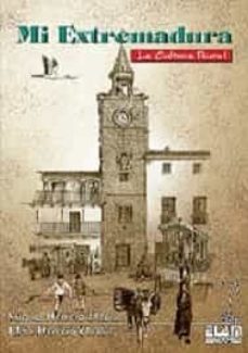 mi extremadura: la cultura rural-9788493658540