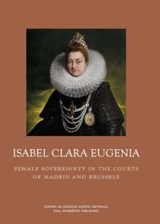 isabel clara eugenia-9788493677640