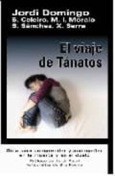 el viaje de tanatos-jordi domingo-9788493747640