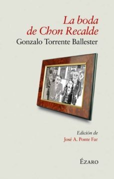 la boda de chon recalde-gonzalo torrente ballester-9788493749040