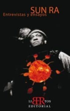 sun ra: entrevistas y ensayos-9788493777340