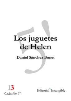 los juguetes de helen (ebook)-daniel sanchez bonet-9788493883140