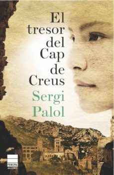 el tresor del cap de creus-sergi palol-9788493897840