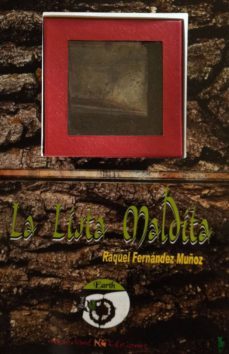 la lista maldita-raquel fernandez muñoz-9788493904340