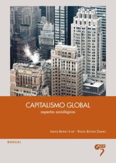 capitalismo global: aspectos sociologicos-9788494142840