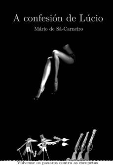 a confesion de lucio-mario de sa carneiro-9788494200540