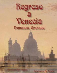 regreso a venecia-9788494207440