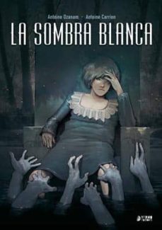 la sombra blanca (integral)-9788494225840