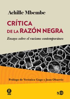 critica de la razon negra: ensayo sobre el racismo contemporaneo-9788494236440