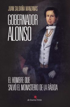 gobernador alonso (ebook)-juan saldaña manzanas-9788494288340