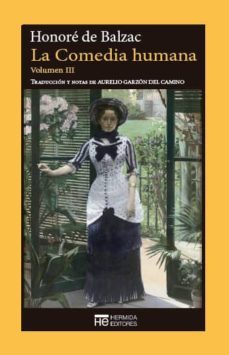la comedia humana (vol.iii)-9788494360640