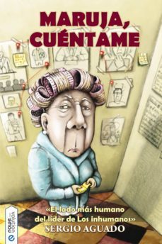 maruja, cuentame (ebook)-sergio aguado-9788494386640