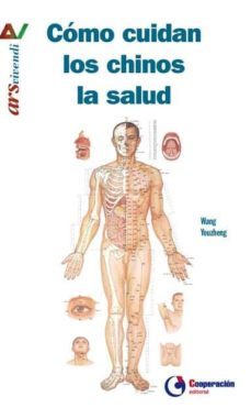 como cuidan los chinos la salud-wang youzheng-9788494563140