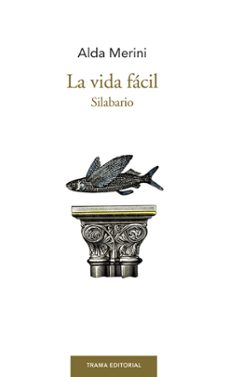 la vida facil: silabario-9788494569340