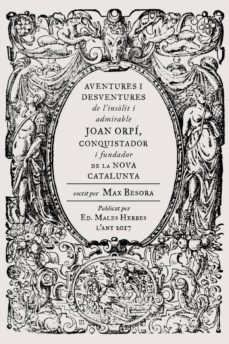 aventures i desventures de joan orpi-max besora-9788494587740