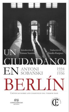 un ciudadano de berlin-antoni sobanski-9788494637940