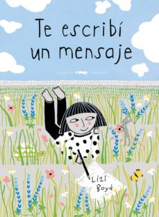 te escribi un mensaje-lizi boyd-9788494728440