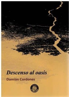 descenso al oasis-damian cordones-9788494922640