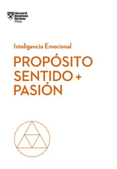 propósito, sentido y pasión-9788494949340