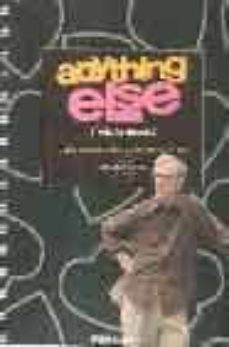 anything else (todo lo demas)-woody allen-9788495839640
