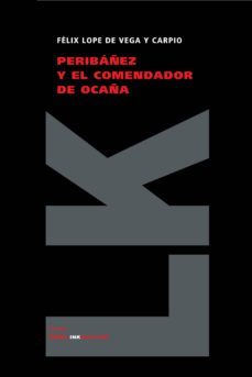 peribañez y el comendador de ocaña-felix lope de vega-9788496428140