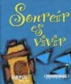 sonreir es vivir-9788496483040