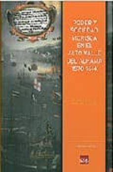 poder y sociedad morisca en el alto valle del alhama (1570-1614)-miguel a. moreno ramirez arellano-9788496637740