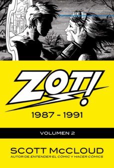 zot! nº 2: 1987-1991-scott mccloud-9788496815940