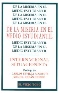 de la miseria en el medio estudiantil-9788496831940