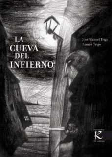 la cueva del infierno-jose manuel trigo cutiño-ramon trigo-9788496957640