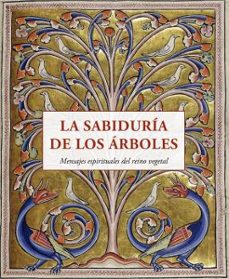 la sabiduria de los arboles-9788497163040